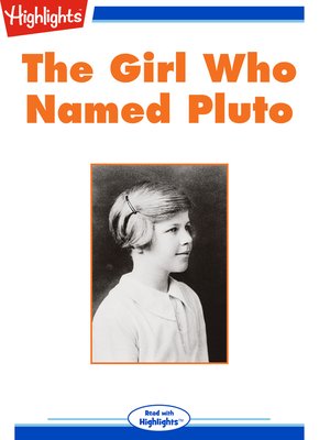 cover image of The Girl Who Named Pluto